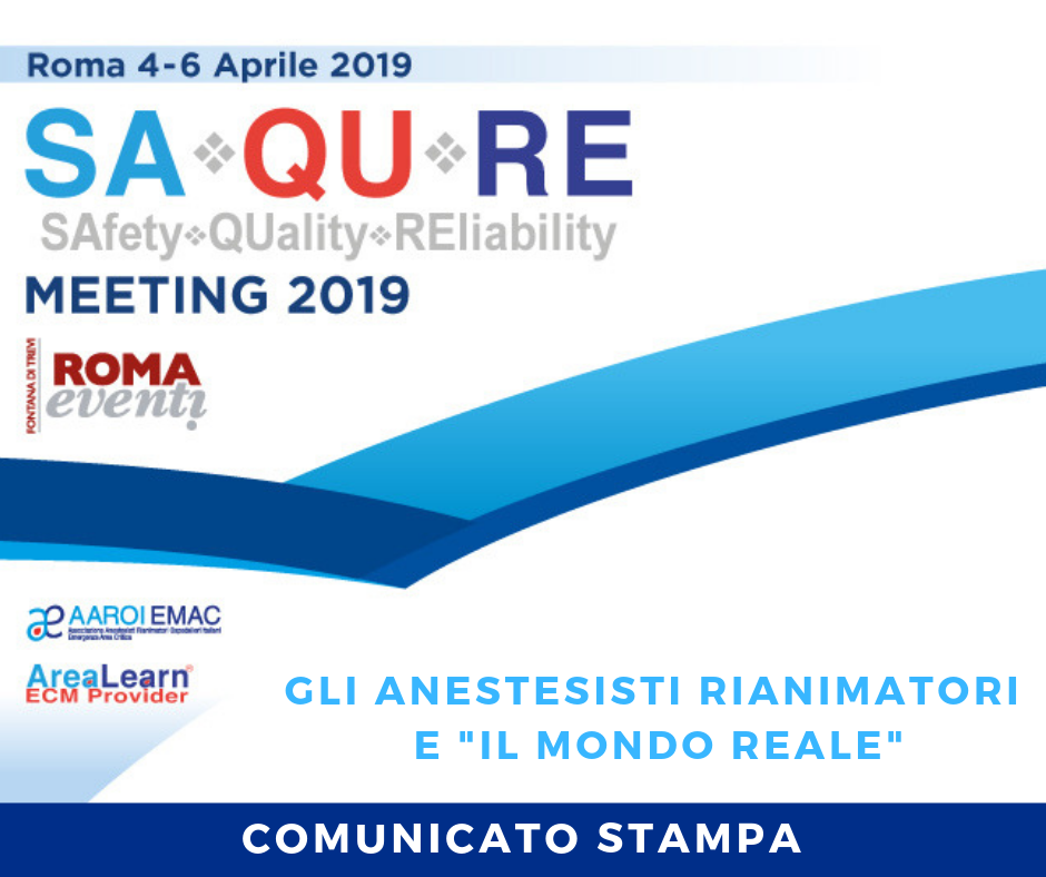Saqure 2019, al via il Meeting dell’AAROI-EMAC