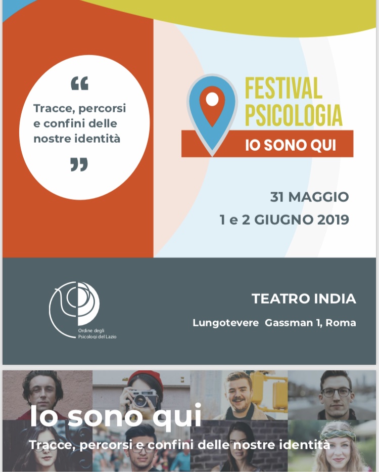 A Roma il Festival della Psicologia 2019. “Io sono qui”: un viaggio alla scoperta della nostra Identità