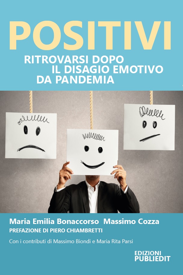 Esce “Positivi”, il libro per ritrovarsi dopo i disagi della pandemia