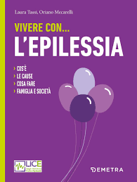 Dalla dieta chetogenica alla gestione delle crisi, ecco come “vivere con l’epilessia”