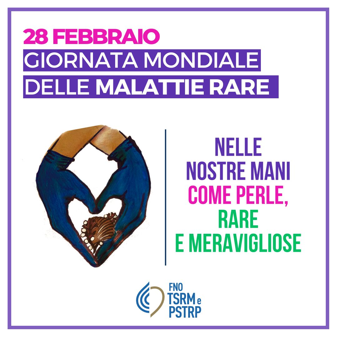 Giornata malattie rare, l’approccio multiprofessionale della FNO TSRM PSTRP a sostegno dei pazienti