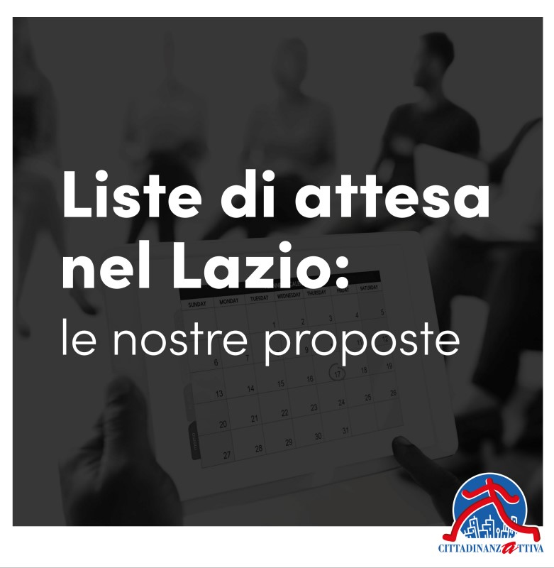 Liste di attesa, Cittadinanzattiva: “Nel Lazio agenda di prenotazione bloccata per 7 cittadini su 10. Ma la legge lo vieta”