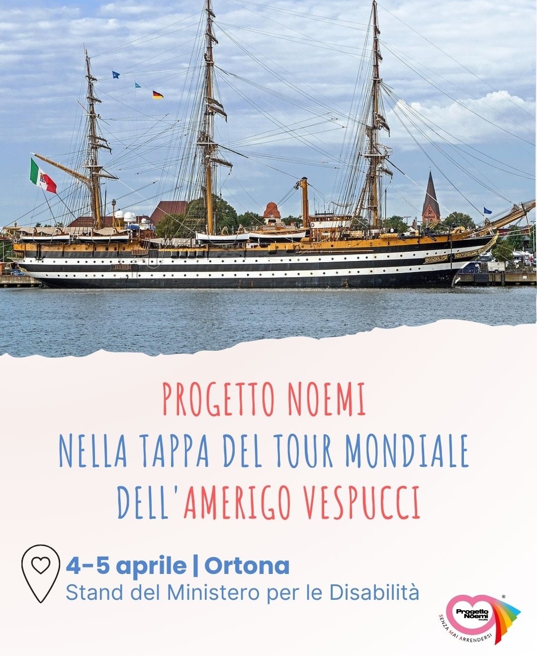 Disabilità, ‘Progetto Noemi’ protagonista in una tappa del Tour Mondiale dell’Amerigo Vespucci
